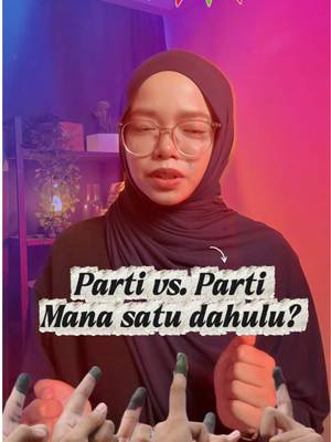Satu perkataan yang membawa dua maksud yang berbeza tapi… mana satu datang dahulu? 🎉🗳️ #parti #trivia #DidYouKnow #fyp